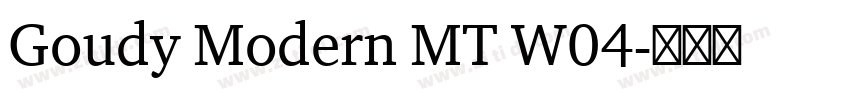Goudy Modern MT W04字体转换